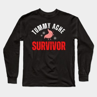 Funny Tummy Ache Survivor Long Sleeve T-Shirt